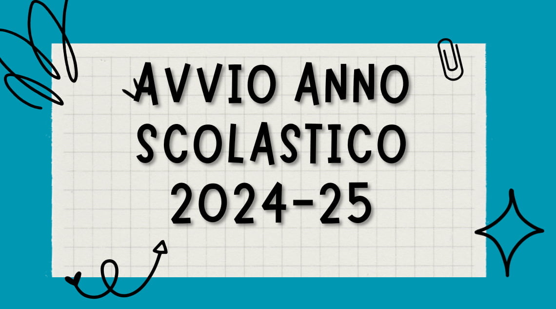 Inizio anno scolastico 2024-2025 ed orario prima settimana
